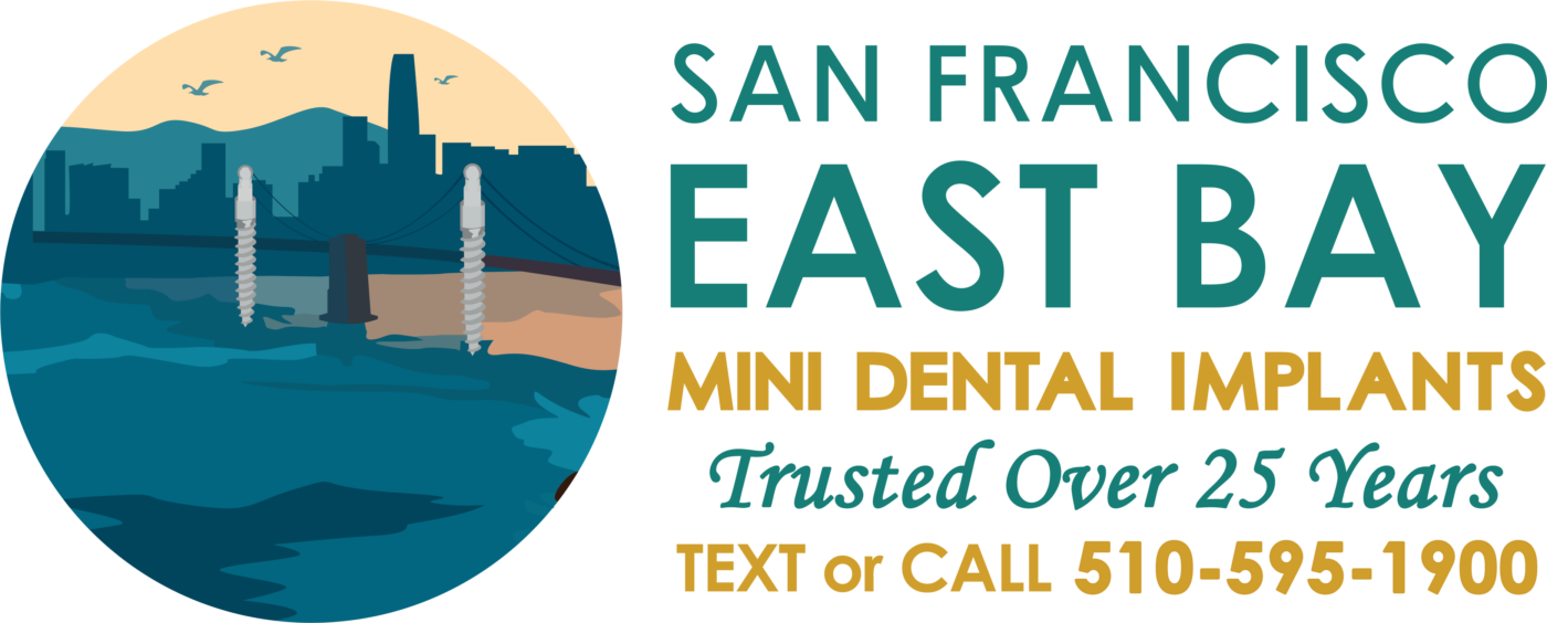 San Francisco East Bay Mini Dental Implants